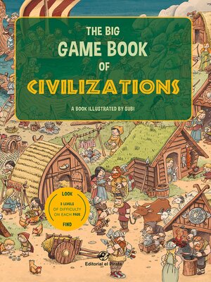 cover image of The Big Game Book of Civilizations